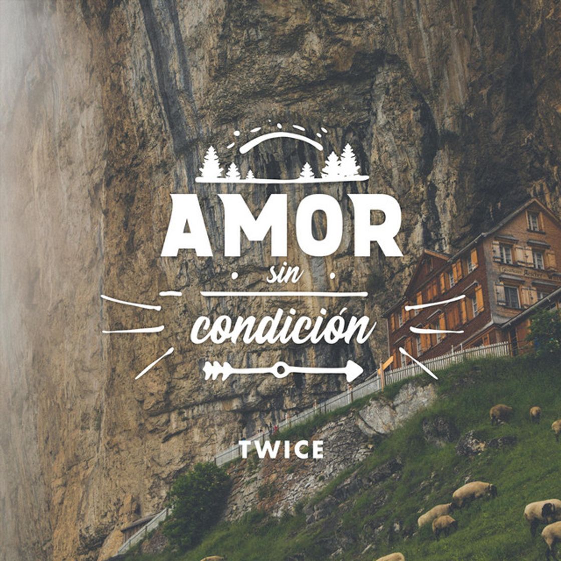 Canción Amor Sin Condición