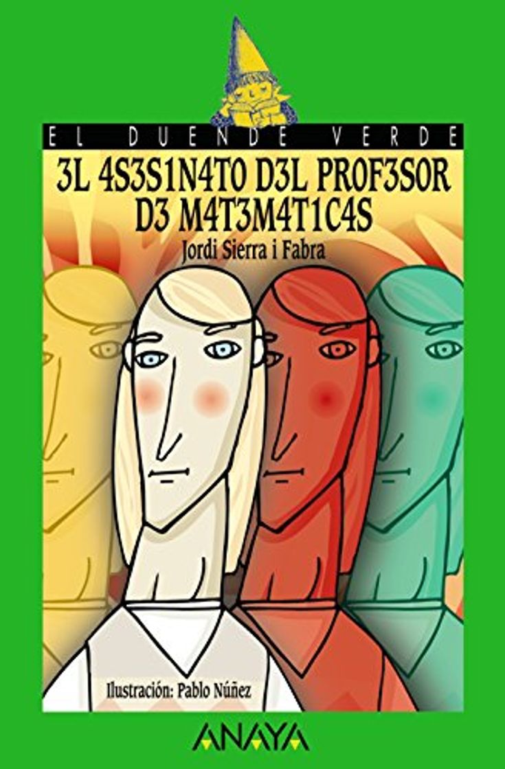 Libro 3l 4S3S1N4T0 D3L PR0F3S0R D3 M4T3M4T1C4S / The Math Teacher's Murder, A