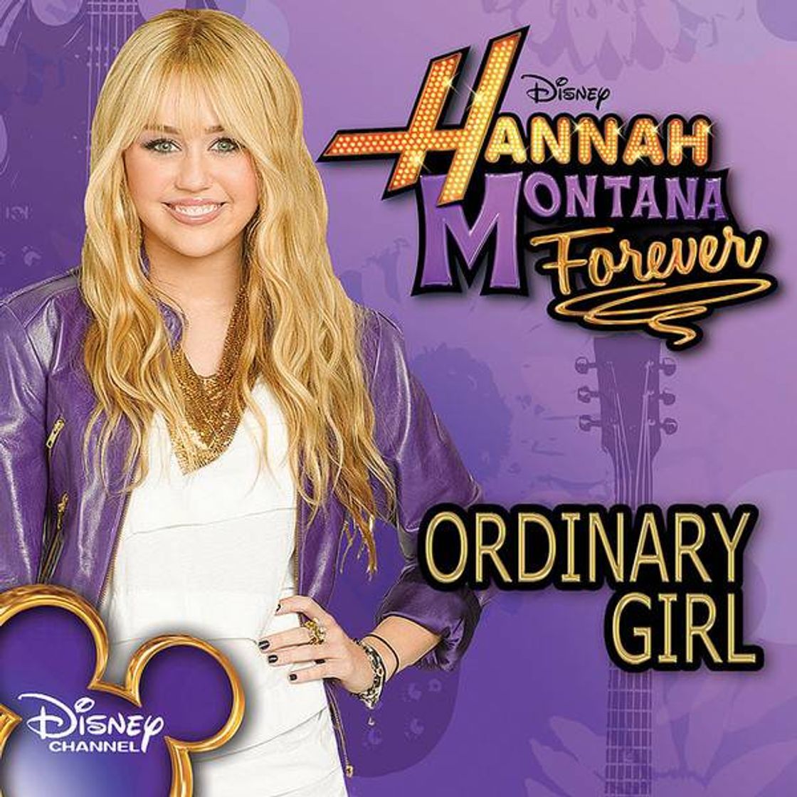 Canciones Ordinary Girl - Hannah Montana Forever