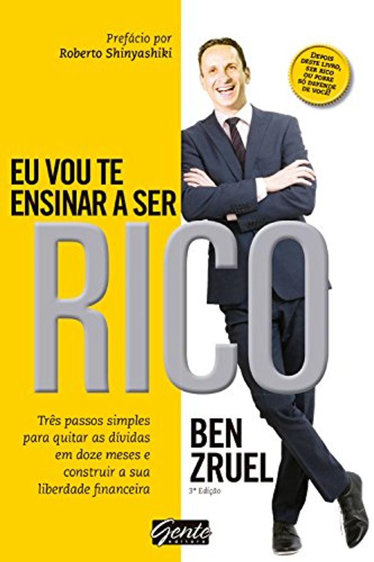 Libro Eu vou te ensinar a ser rico: Três passos simples para quitar