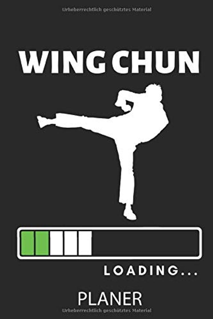 Libro WING CHUN LOADING... PLANER: A5 TAGESPLANER Wing Chun Buch