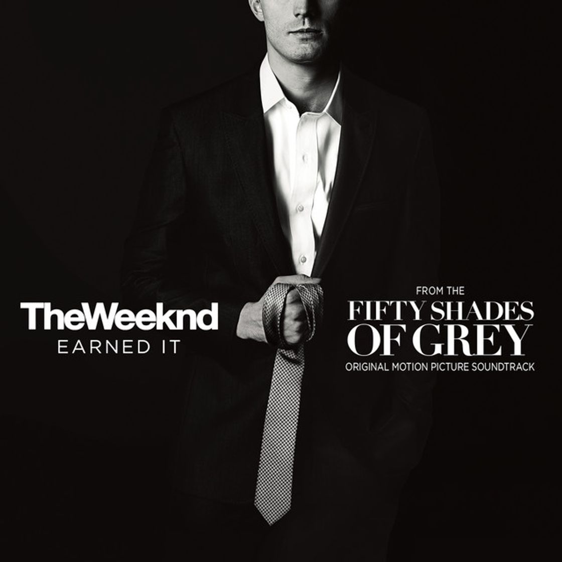 Music Earned It (Fifty Shades Of Grey) - From The "Fifty Shades Of Grey" Soundtrack