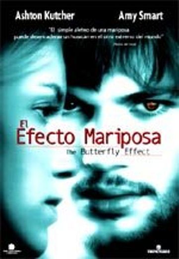 El Efecto Mariposa (2004)