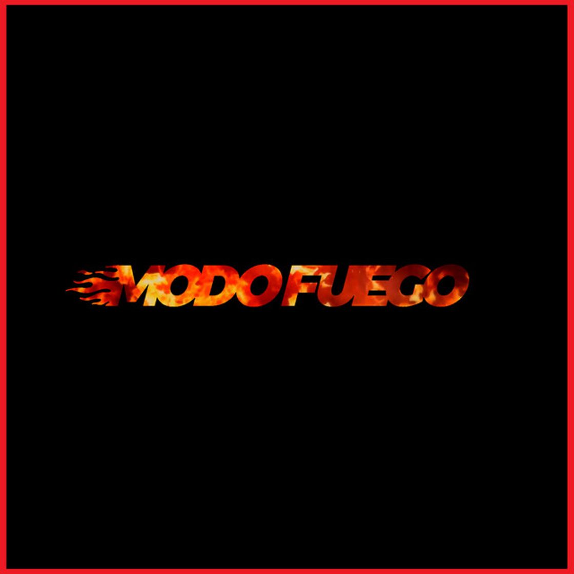 Music Modo Fuego