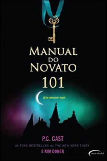 Manual do novato 101 (House of Night)