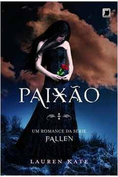 Books Paixão (Fallen - livro 3)