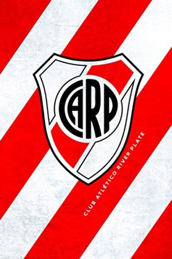 Club Atlético River Plate: Club Atlético River Plate Notebook