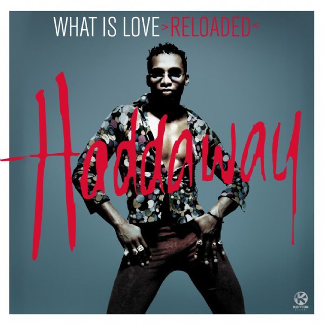 Canción What Is Love - Reloaded - Radio Edit