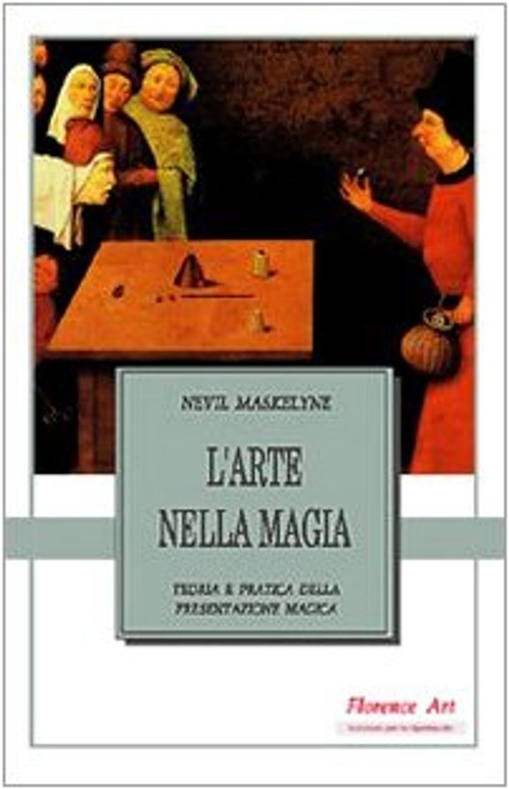 Books L'arte nella magia. Teoria e pratica della presentazione magica