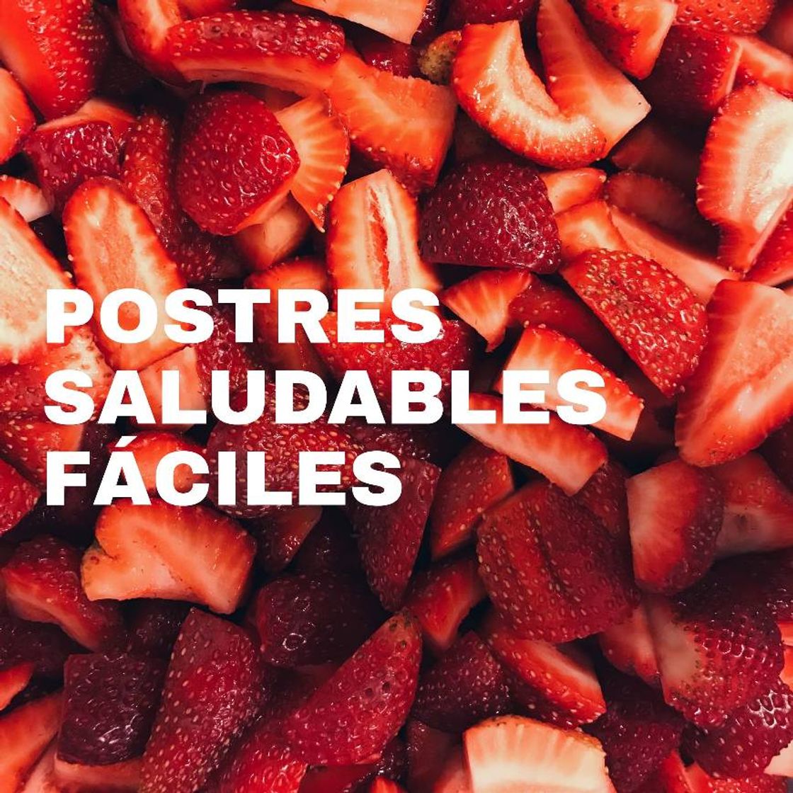 Moda POSTRES SALUDABLES FÁCILES