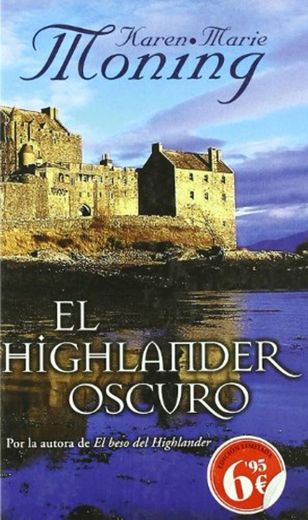 EL HIGHLANDER OSCURO 