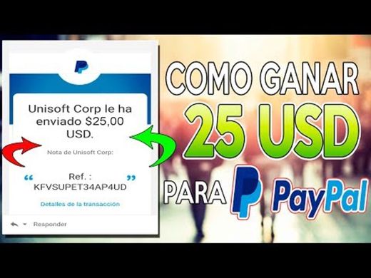 Ganar dinero a PayPal 📲💯〽️ en segundos