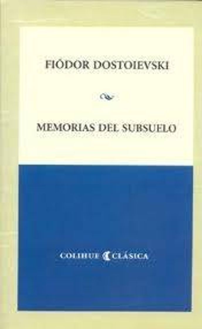 Libro Memorias del Subsuelo de Fiódor Doftoviesky