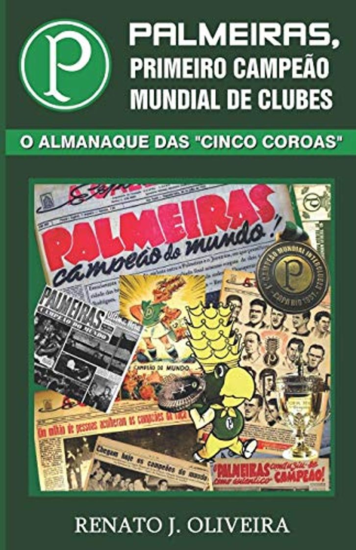 Libros Palmeiras, Primeiro campeão mundial de clubes