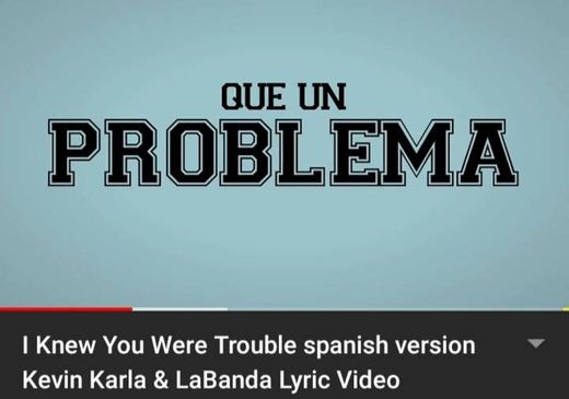 I Knew You Were Trouble spanish version Kevin Karla & LaBanda ...