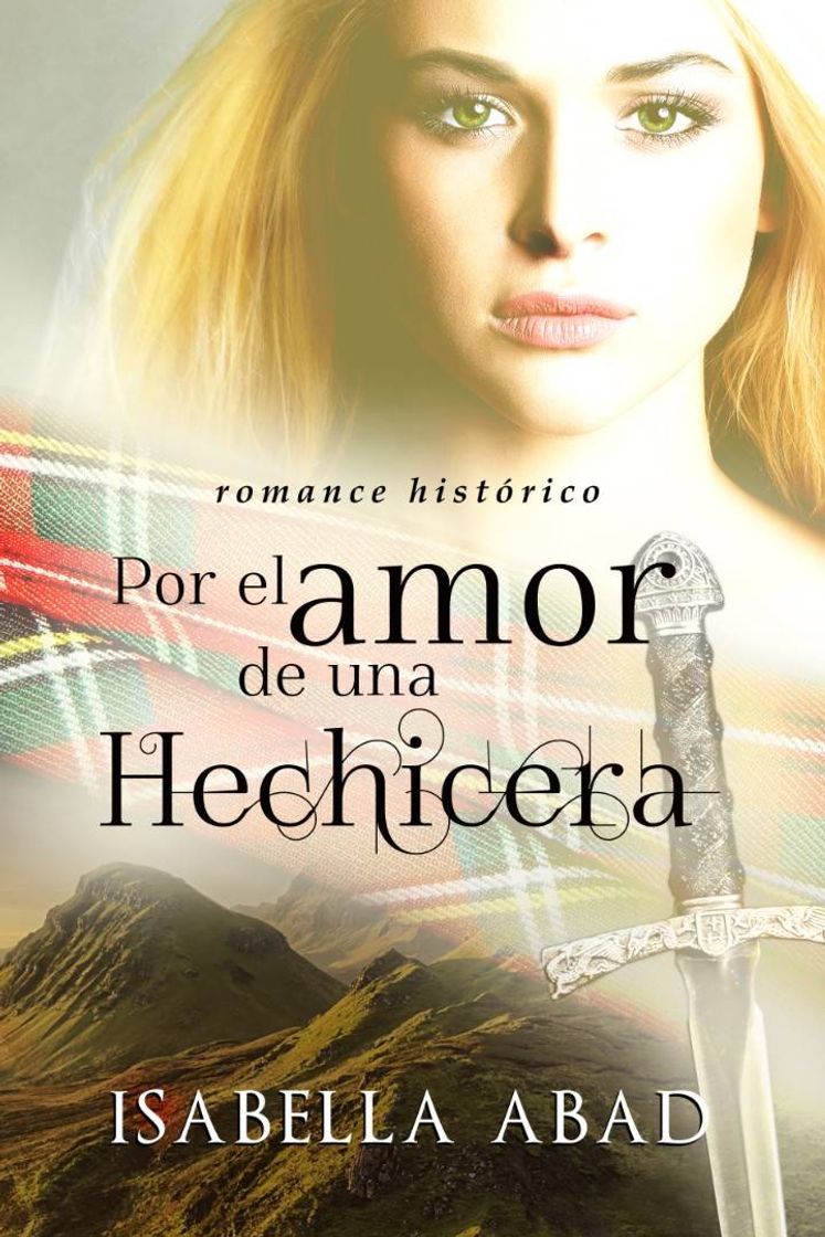 Book Por el amor de una hechicera: Escocia 1