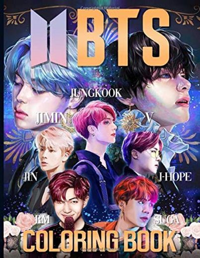 BTS Coloring Book: Stress Relief with BTS Jin, RM, JHope, Suga, Jimin, V, Jungkook Coloring Books for ARMY and KPOP Adults & Teenagers