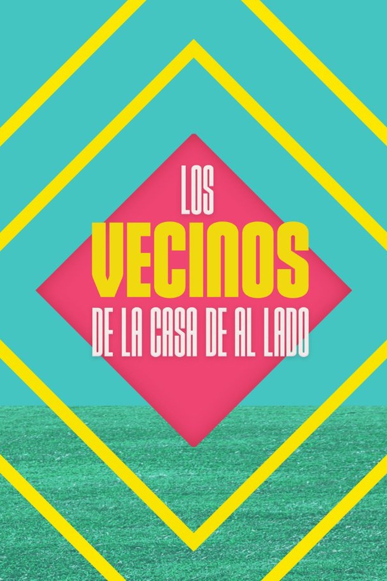 Serie Los vecinos de la casa de al lado