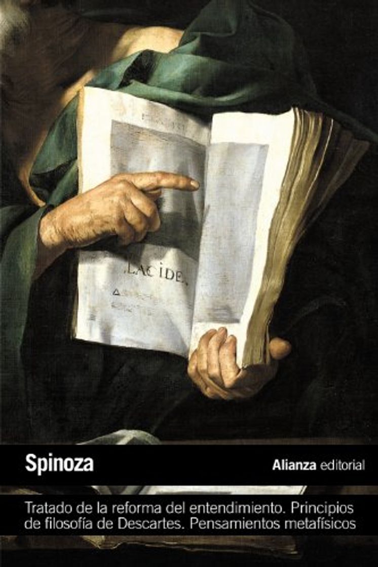 Libros Tratado de la reforma del entendimiento. Principios de filosofía de Descartes. Pensamientos