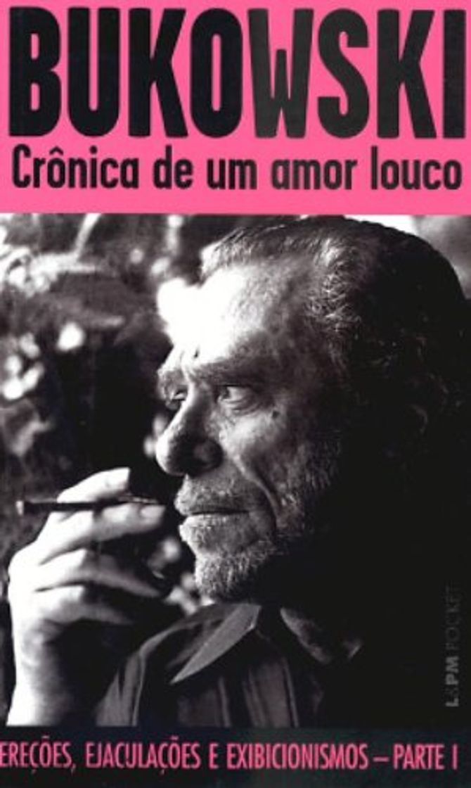 Libro Crônica De Um Amor Louco - Coleção L&PM Pocket