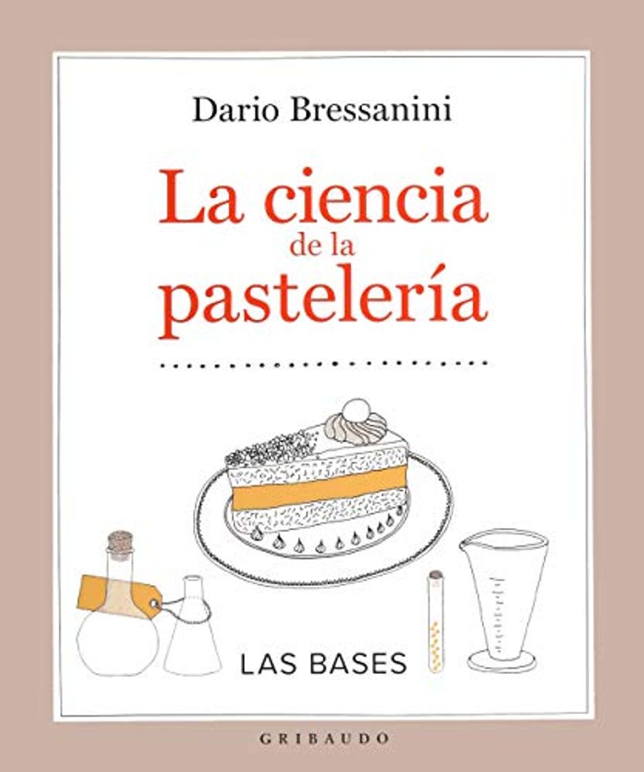 Libro La ciencia de la pasteleria