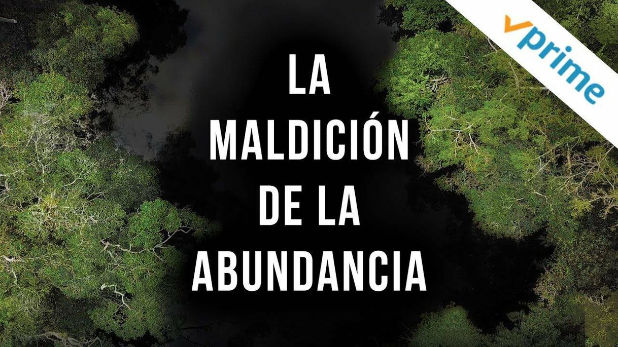 Movie La maldición de la abundancia