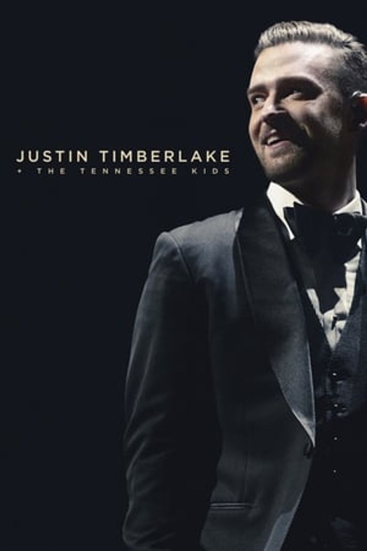 Movie Justin Timberlake + The Tennessee Kids