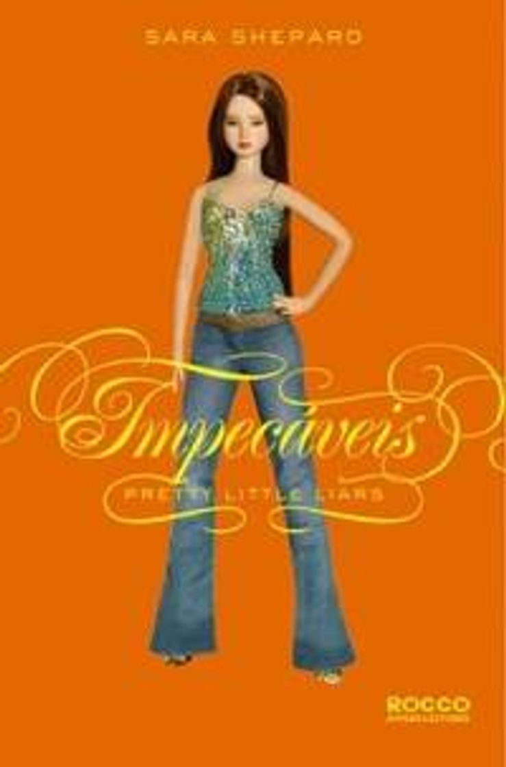 Libro Impecáveis - Sara Shepard