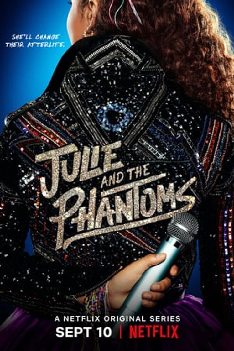 Serie Julie and the Phantoms