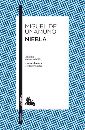 Book Niebla: Edición de Germán Gullón. Guía de lectura de Heilette van Ree: