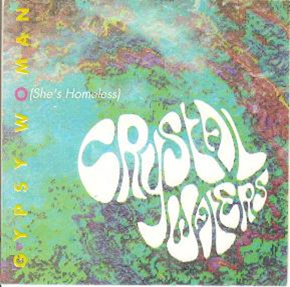 Música Gypsy Women (She's Homeless)-Crystal Waters