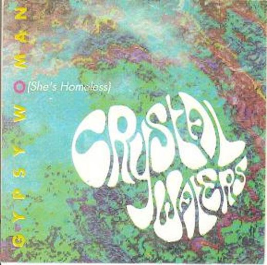 Gypsy Women (She's Homeless)-Crystal Waters