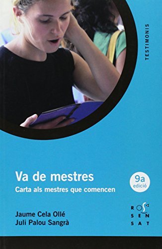 Libro Va de mestres: Carta als mestres que comencen