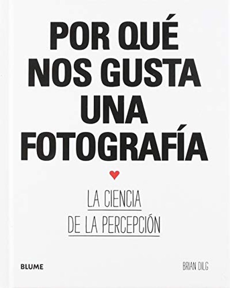 Book Por qué nos gusta una fotografía