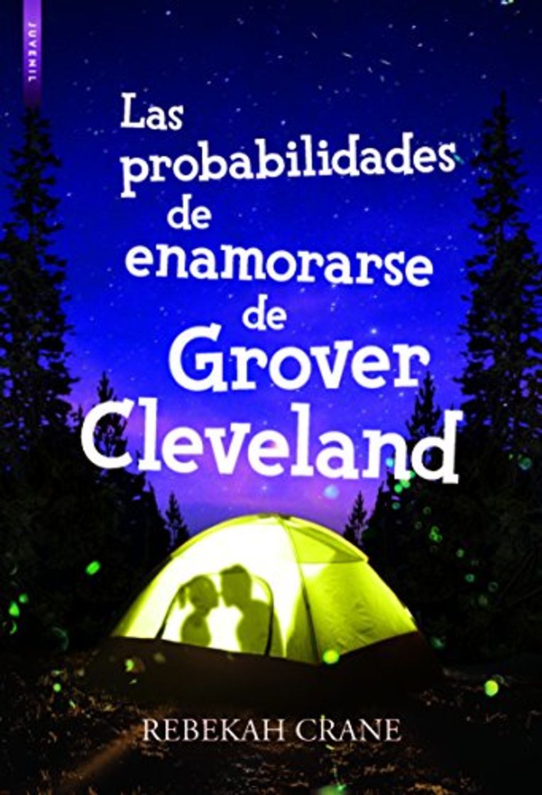 Book LAS PROBABILIDADES DE ENAMORARSE DE GROVER CLEVELAND