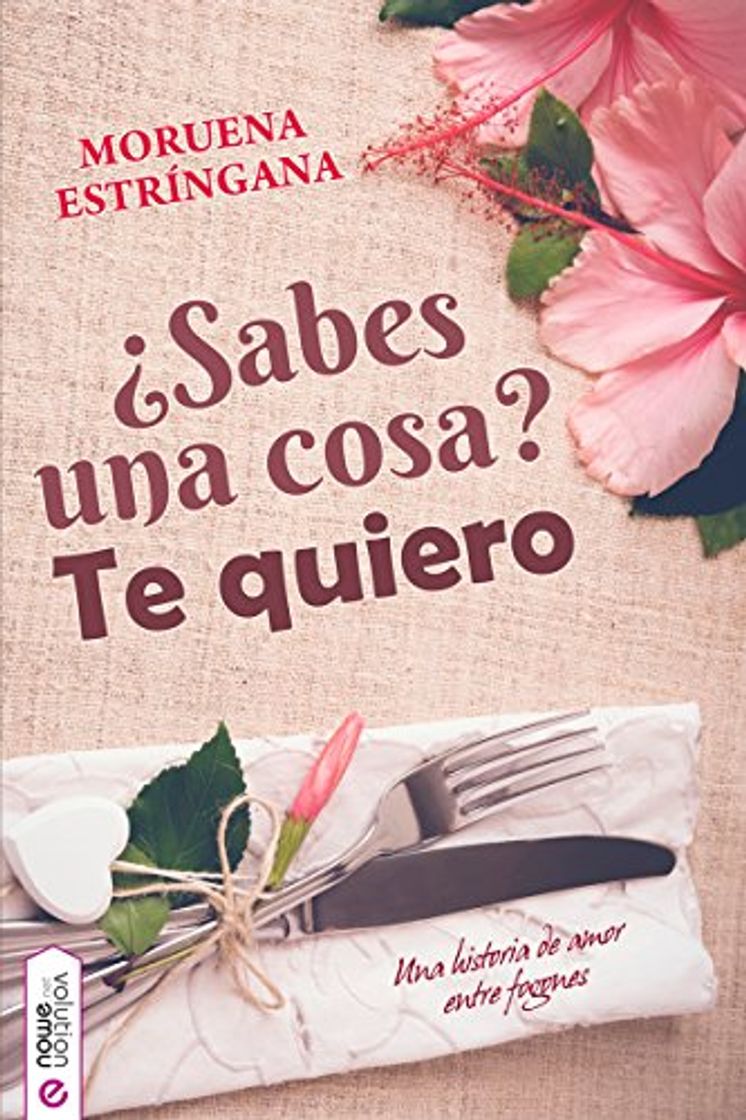 Books ¿Sabes una cosa? Te quiero