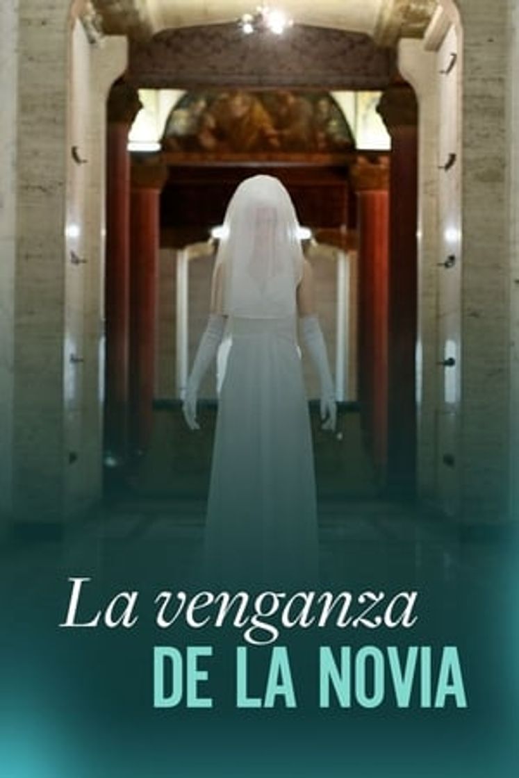 Movie La venganza de la novia