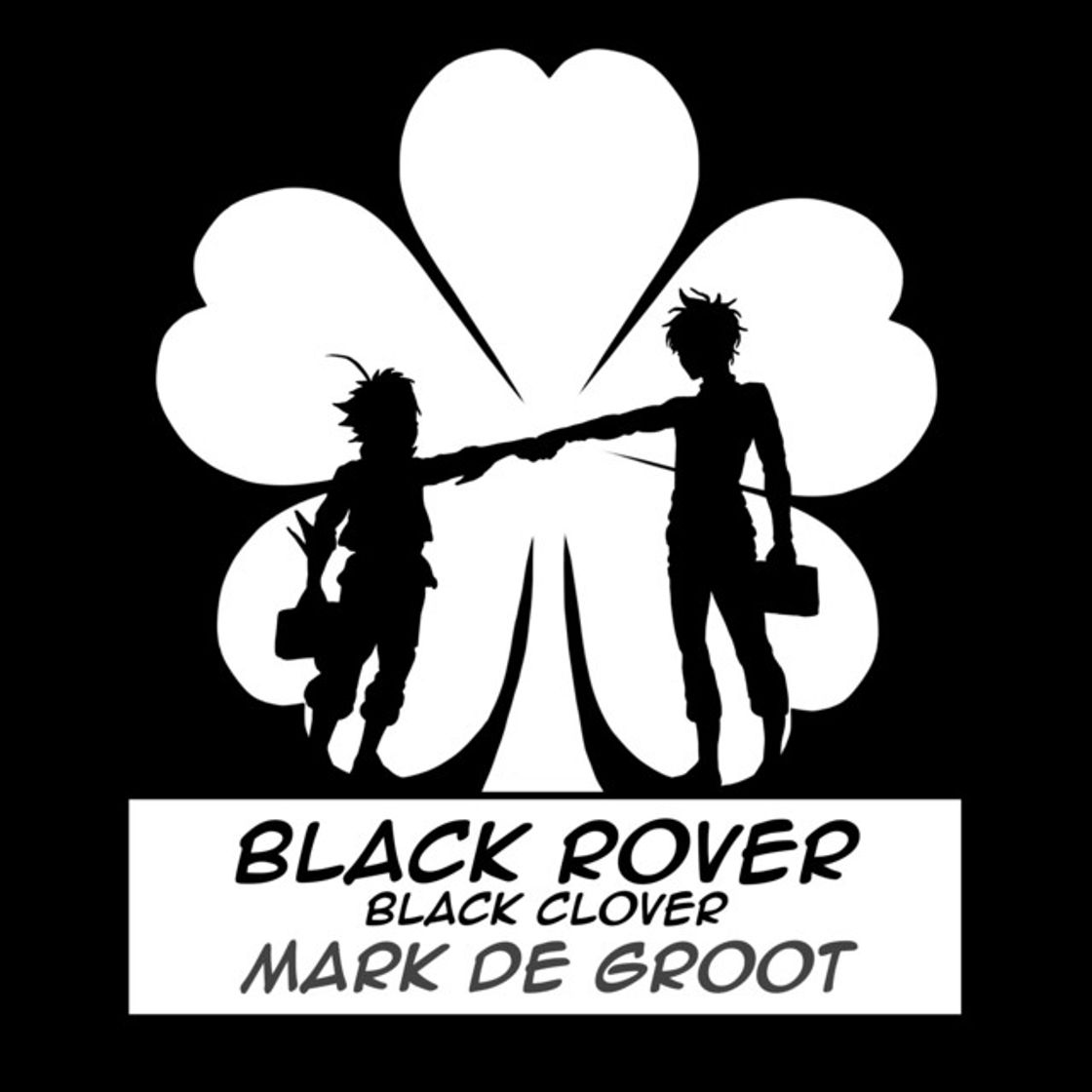 Canción Black Rover (Black Clover)