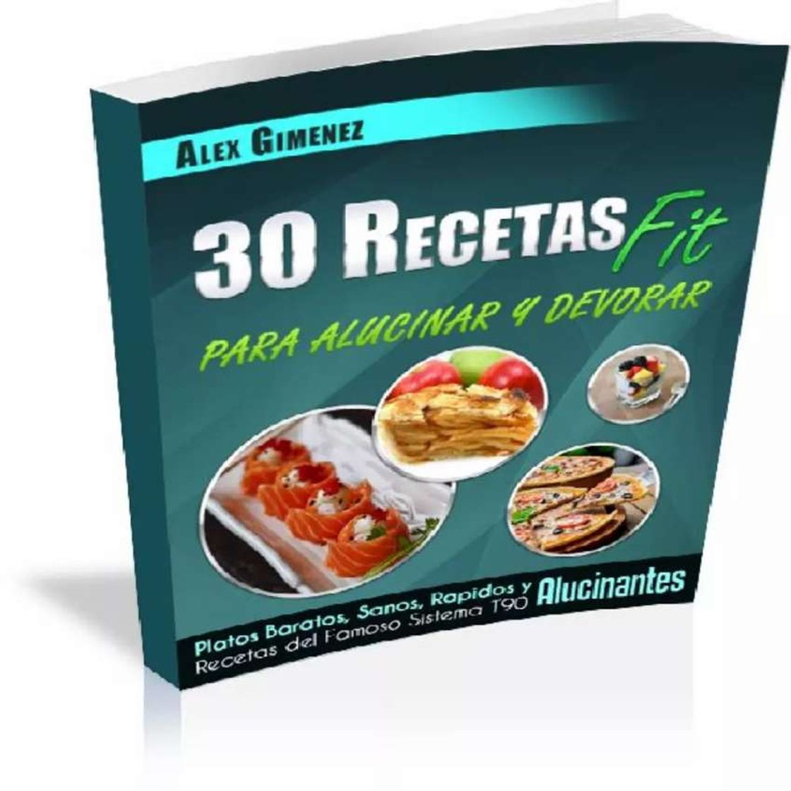 Moda 30 recetas para adelgazar super rápido (Fit) 