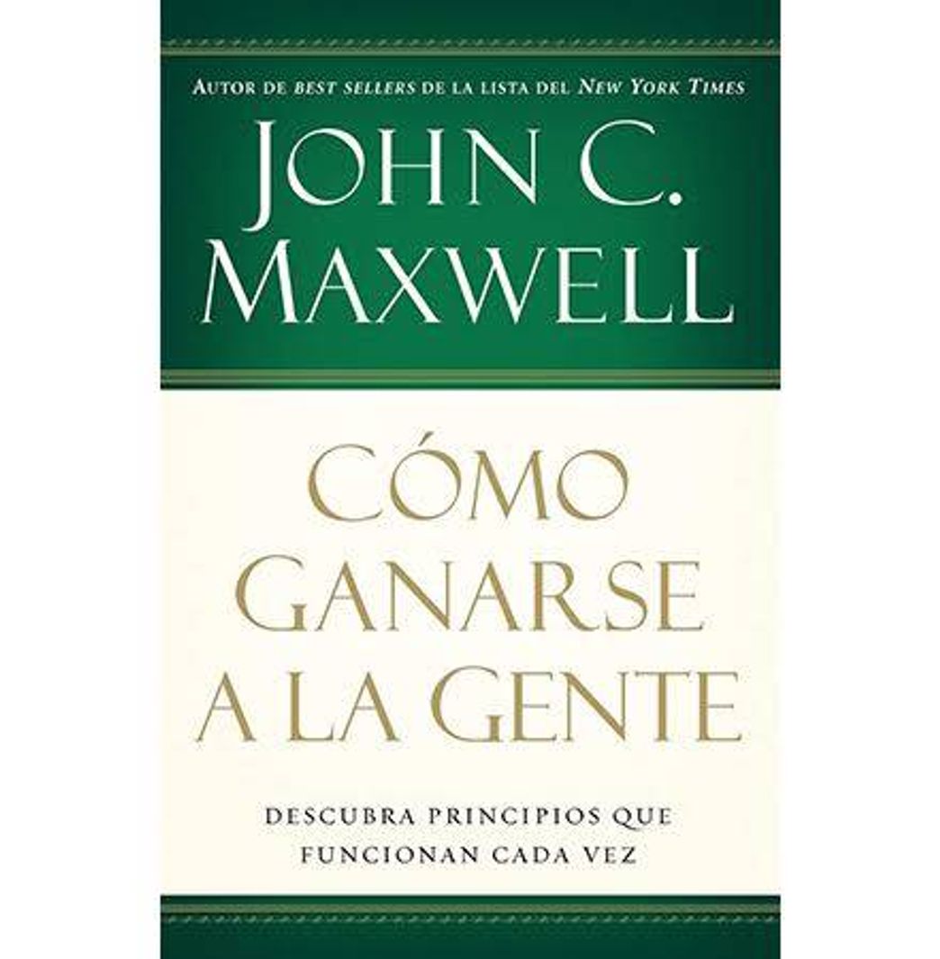 Books Como Ganarse a La Gente - John C. Maxwell

