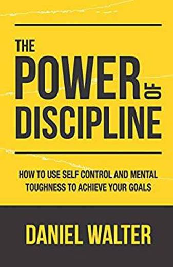 O Poder da disciplina