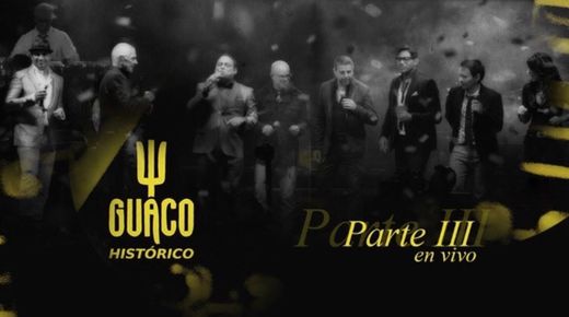 GUACO HISTORICO Live Concert Part III - YouTube