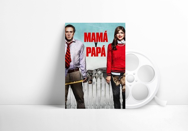 Película Mamá y papá