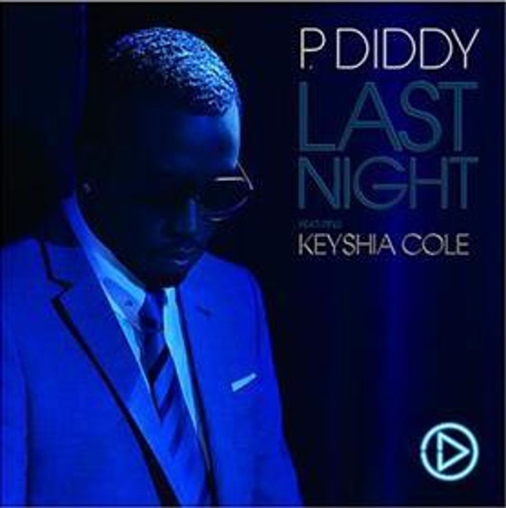 Canción Last night - Diddy