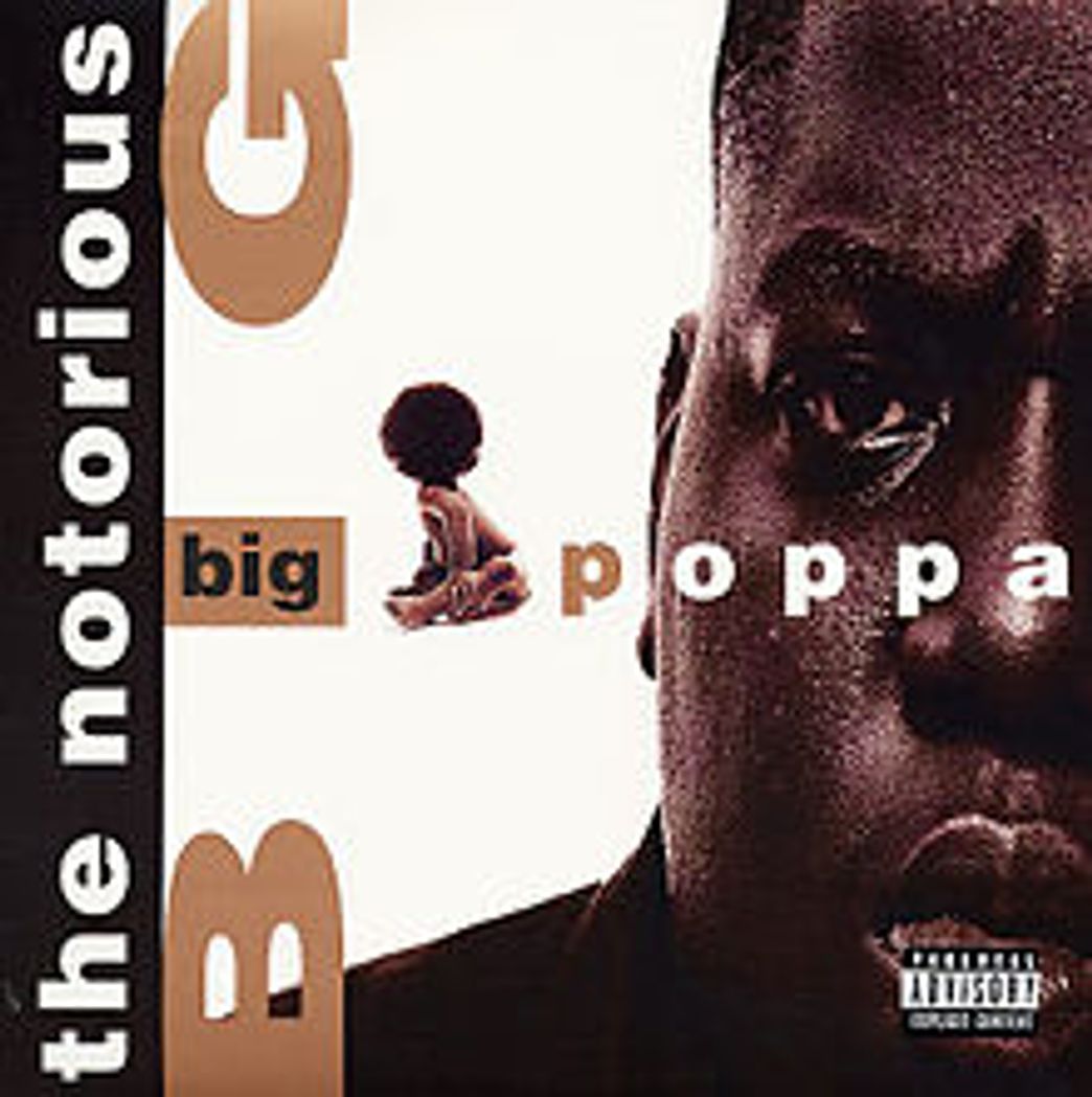 Music Big Poppa - 2005 Remaster