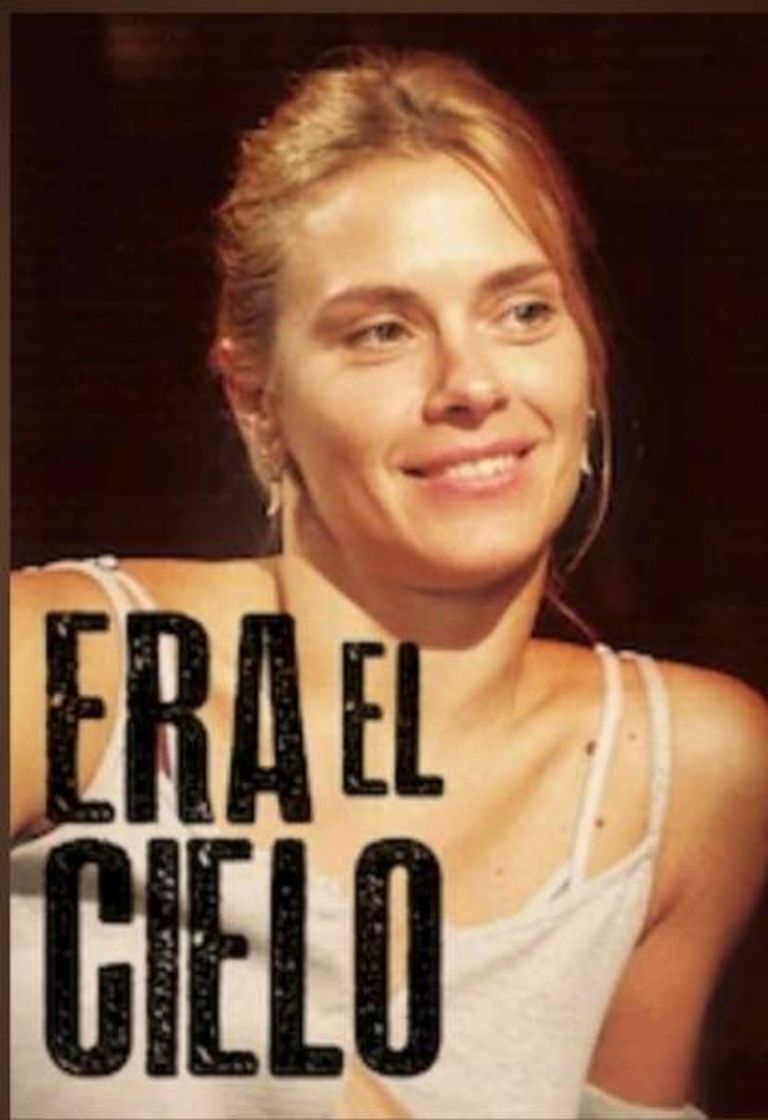 Era el cielo