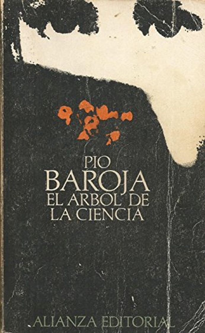 Book El árbol de la ciencia: El Arbol De La Ciencia