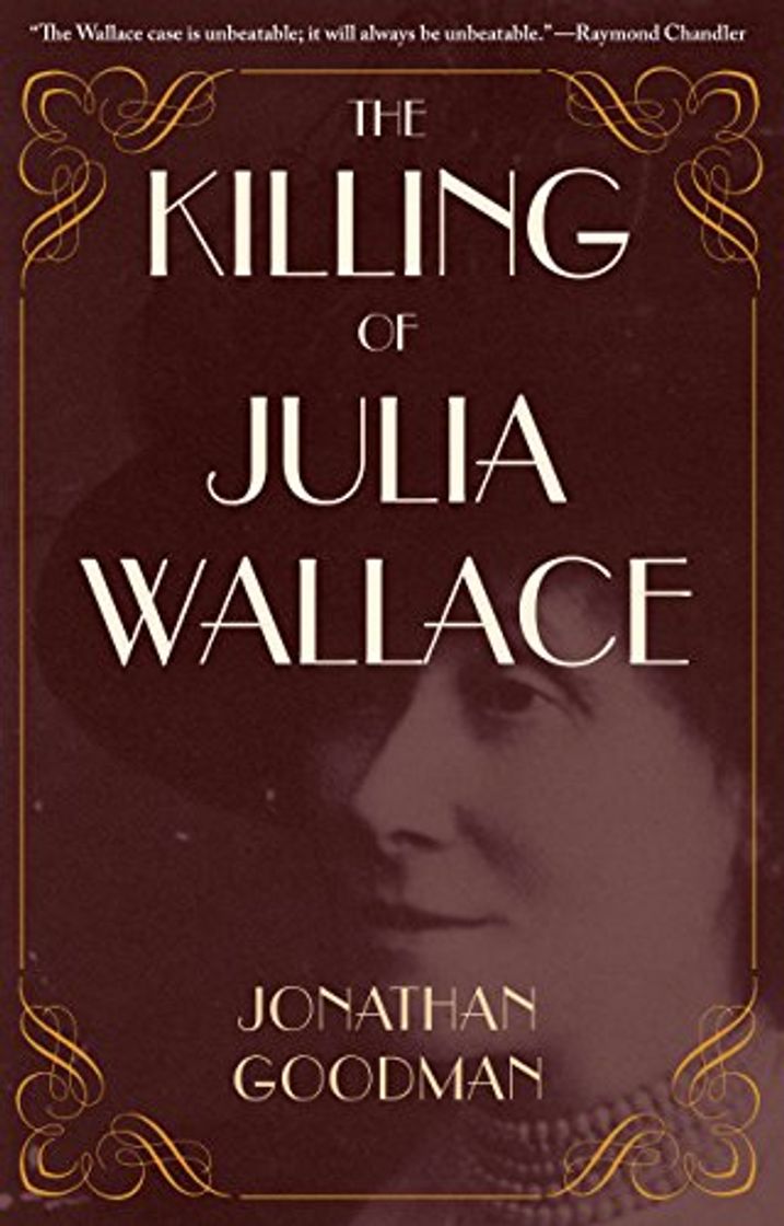 KILLING OF JULIA WALLACE