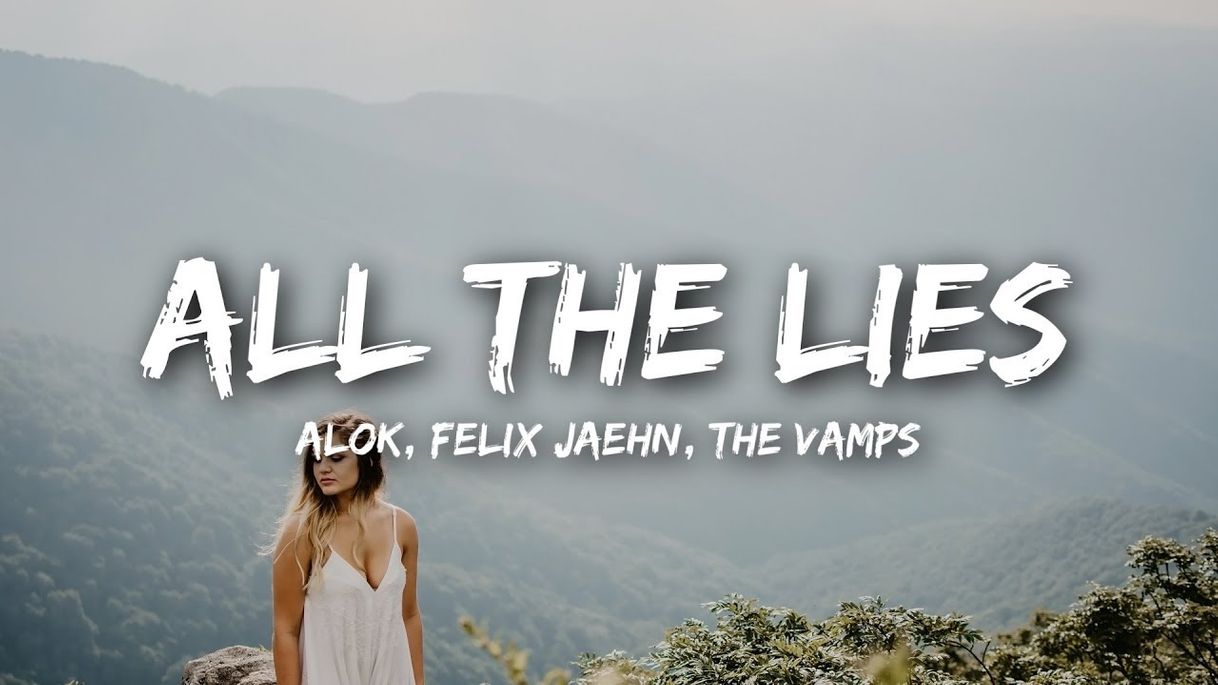 Music All The Lies (with Felix Jaehn & The Vamps)