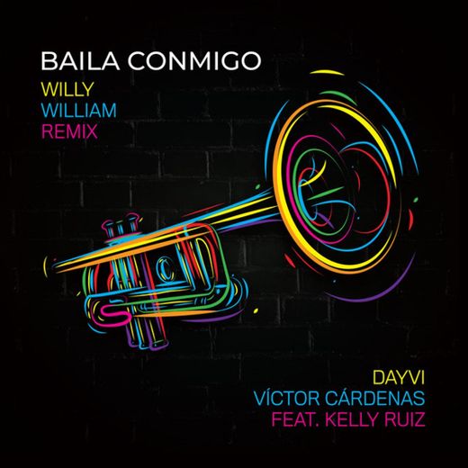 Baila Conmigo - Willy William Remix